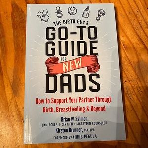 🍼”The Birth Guy’s Go-To Guide For New Dads”